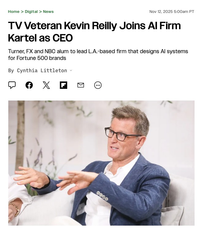 TV Veteran Kevin Reilly Joins AI Firm Kartel as CEO