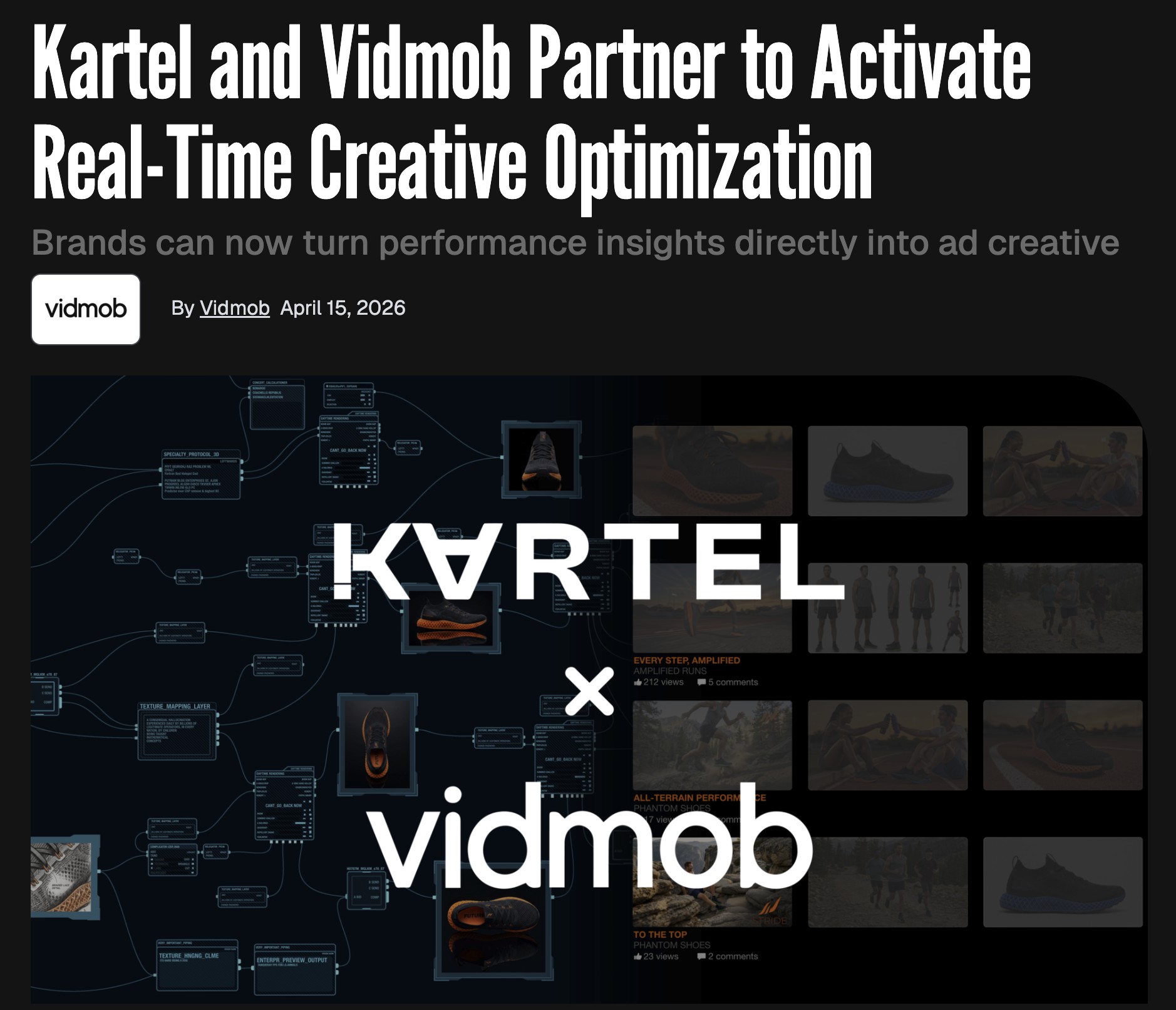 Kartel and Vidmob Partner to Activate Real-Time Creative Optimization